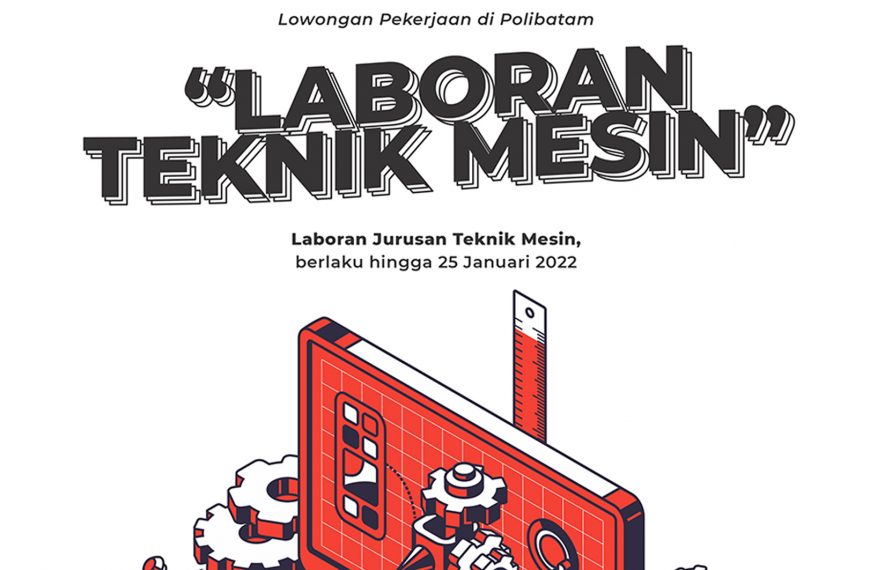 Job Vacancy at Politeknik Negeri Batam – Education Staff Position (Laboratory)