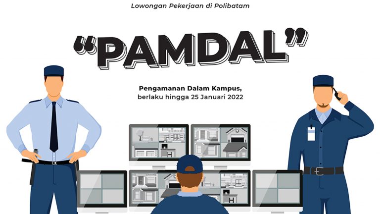 Lowongan Pekerjaan Di Politeknik Negeri Batam – Posisi Tenaga Pengamanan Dalam (Pamdal)