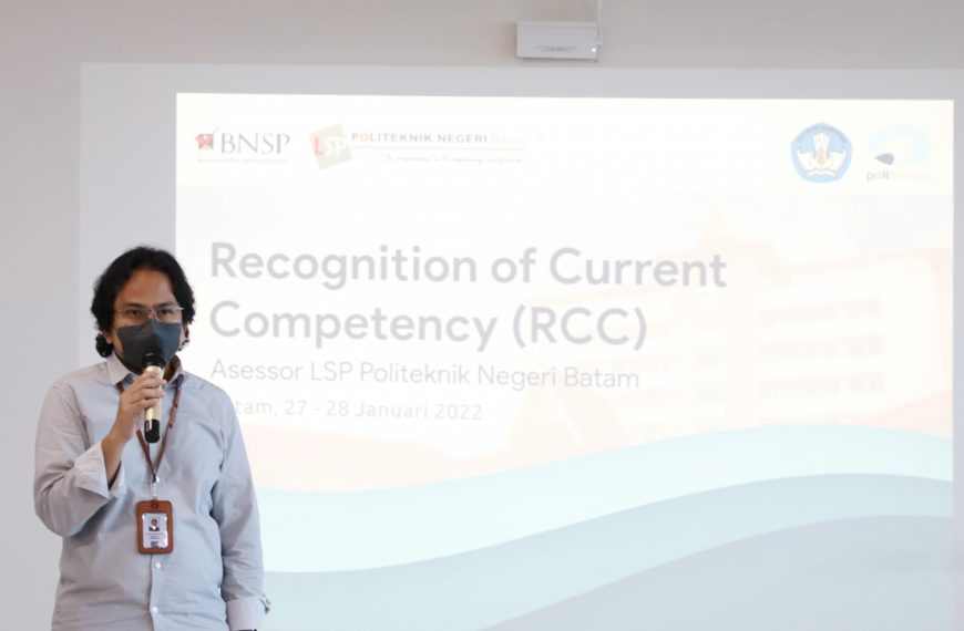 Upgrading & Recognition Current Competency (Sertifikasi Ulang Asesor Kompetensi Polibatam)