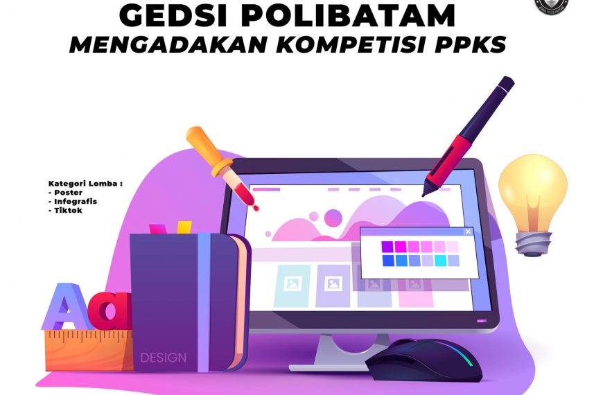 PPKS Competition “Stop Violence and Harassment on Campus”