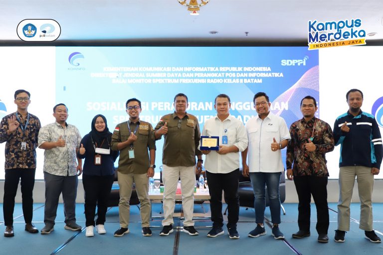 Polibatam Jadi Tuan Rumah Sosialisasi Peraturan Pengunaan  Spektrum Frekuensi Radio, dari Balai Monitor (Balmon) Spektrum Frekuensi  Radio Kelas II Batam