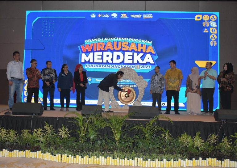 Polibatam Gelar Grand Launching Program Wirausaha Merdeka (WMK) Angkatan Ke- II Tahun 2023, Usung Tagline Entrepreneur Beyond Horizon