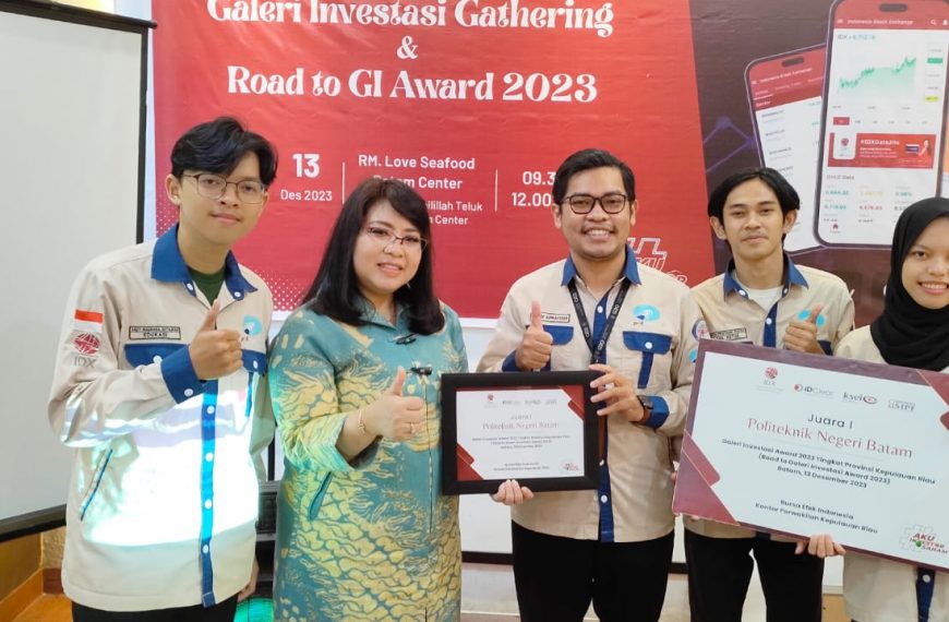 Galeri Investasi Polibatam Raih Juara 1 Kategori “GALERI INVESTASI TERBAIK” se-Kepulauan Riau Tahun 2023