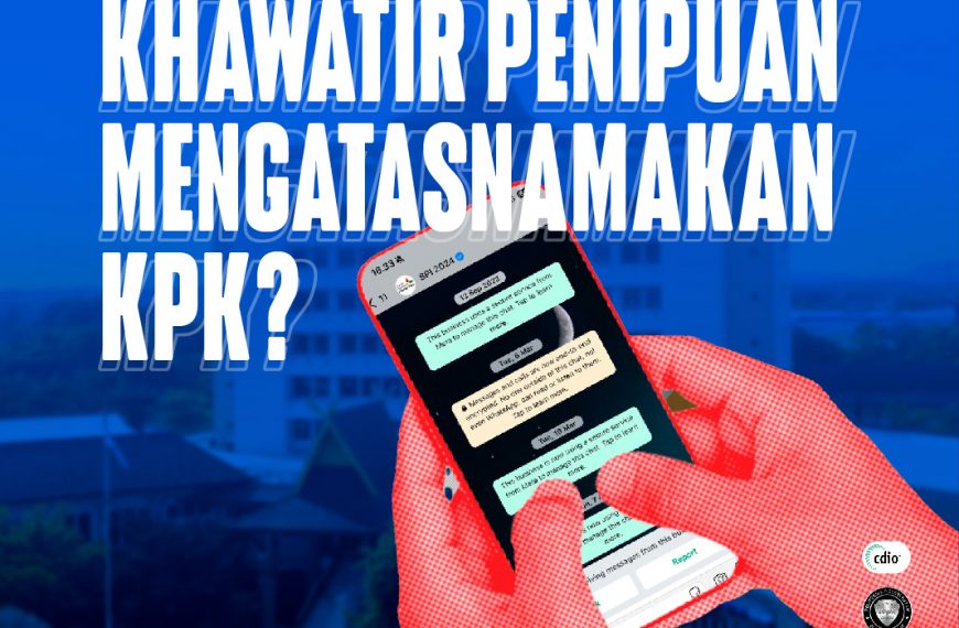 Khawatir Penipuan Mengatasnamakan KPK ? Yuk Kita Check Sama-sama!