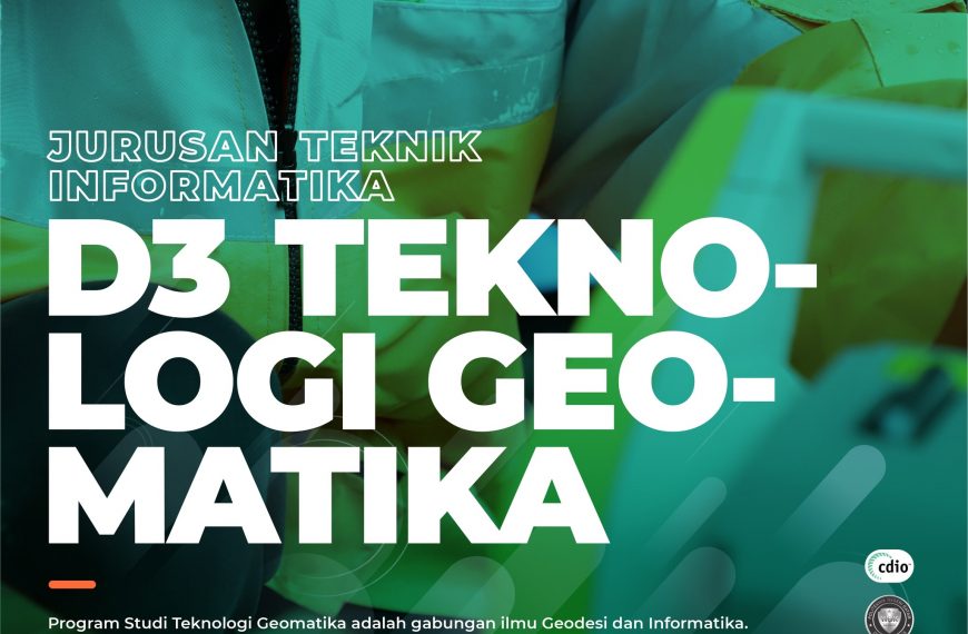 Temukan Dunia Geospasial Bersama Teknologi Geomatika Polibatam – Kini Terakreditasi Internasional ABET!