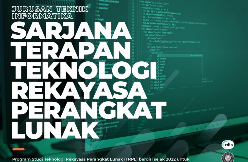 Jadilah Bagian dari Inovasi Digital dengan Sarjana Terapan Teknologi Rekayasa Perangkat Lunak Polibatam!