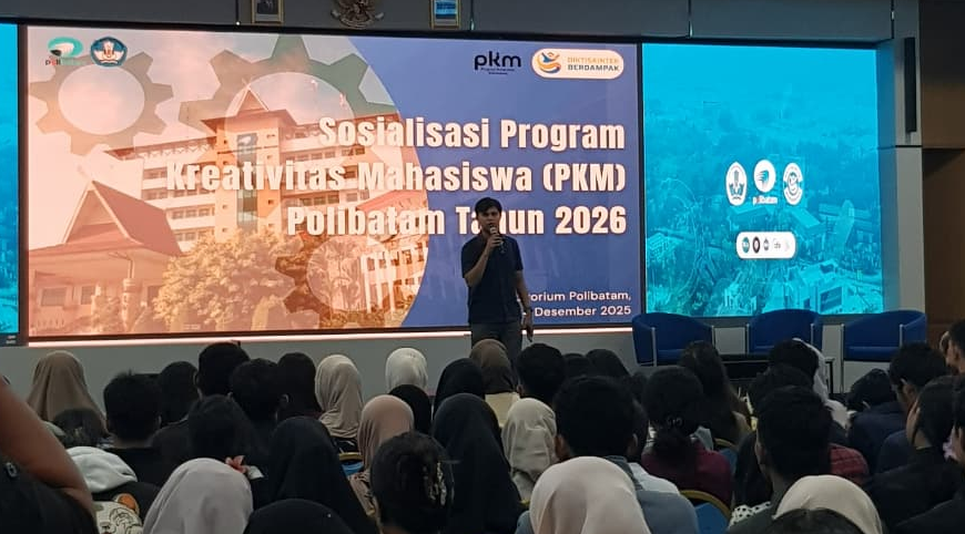 Polibatam Gelar Sosialisasi Program Kreativitas Mahasiswa 2026, Hadirkan 600 Mahasiswa