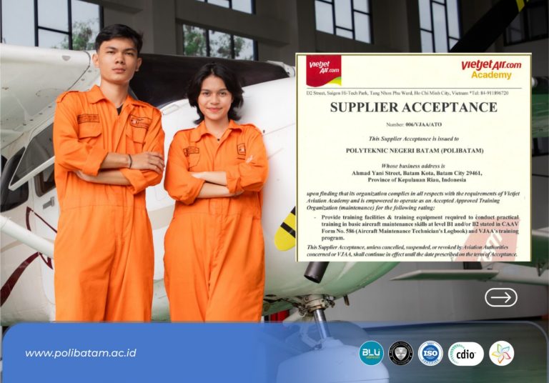 Polibatam Resmi Ditetapkan sebagai Accepted Approved Training Organization oleh Vietjet Aviation Academy