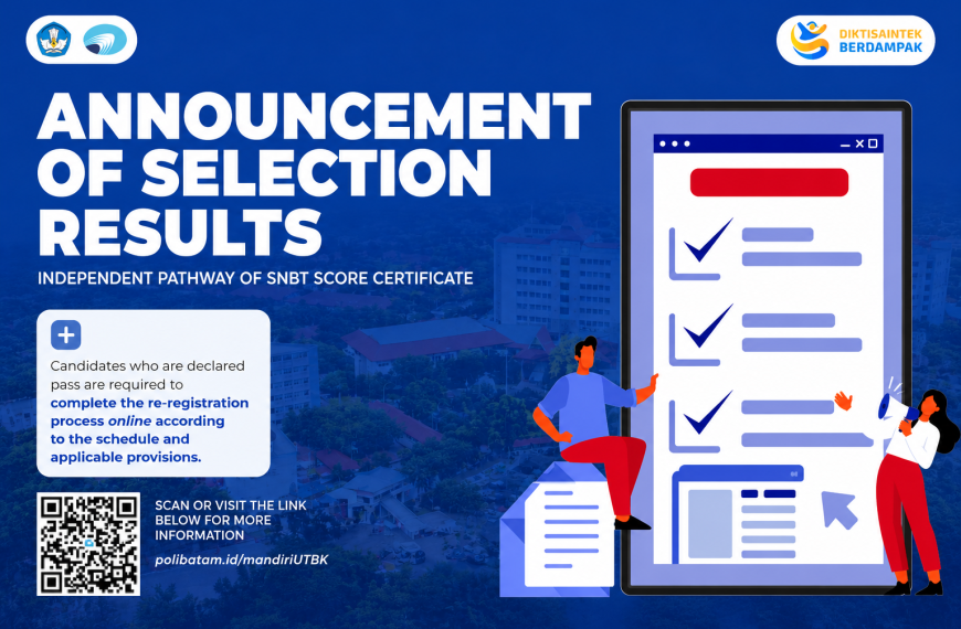 Polibatam Announces Selection Results for the 2026 PMB Independent Pathway Using SNBT Score Certificates