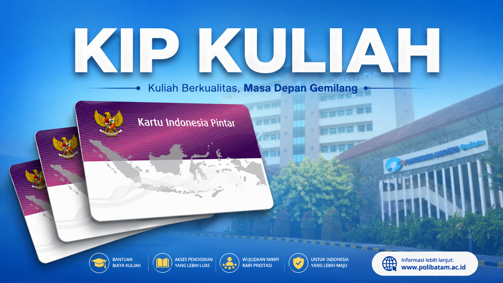 Polibatam Ingatkan Calon Mahasiswa Lulus SNBT 2026 Pendaftar KIP Kuliah untuk Segera Registrasi Ulang