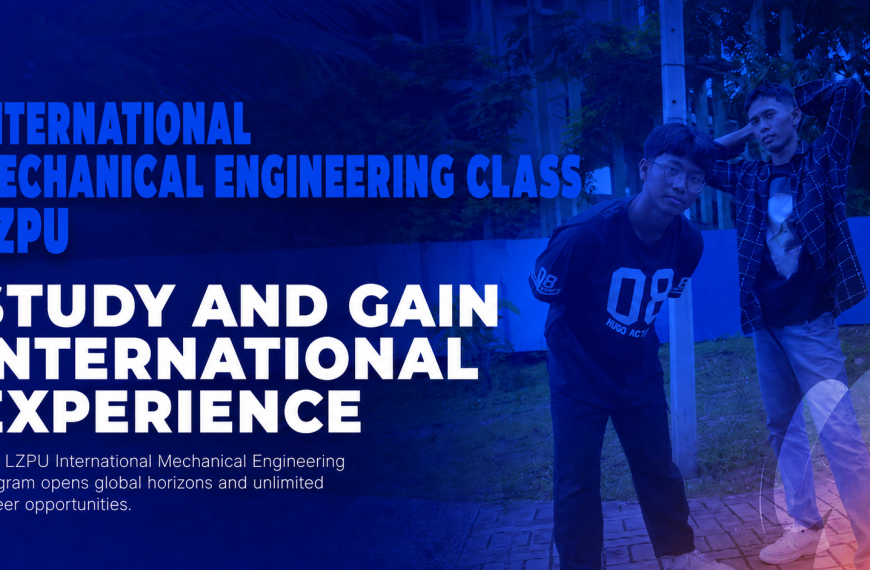 Polibatam Opens New Student Admission for International Mechanical Engineering Class in Collaboration with LZPU