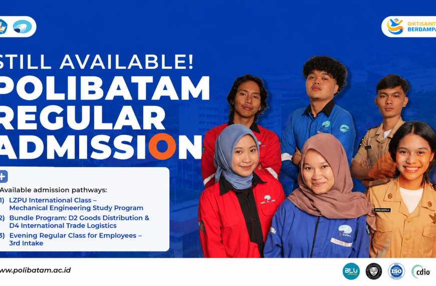 Polibatam Still Opens Regular Admission Pathways, Registration Available until 17 July 2026