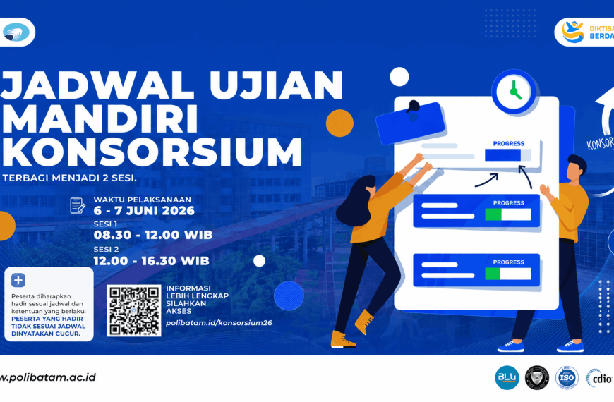 Polibatam Umumkan Jadwal Ujian Mandiri Konsorsium 2026