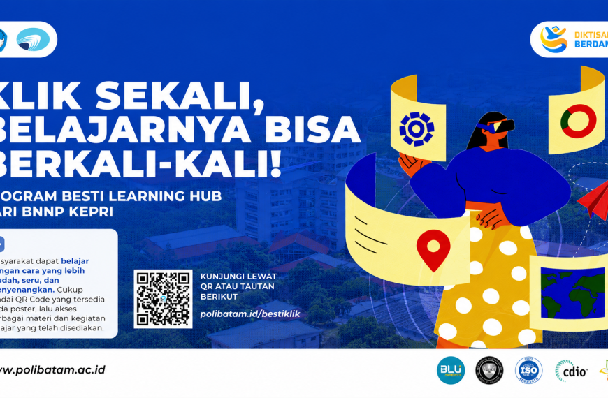 Polibatam Dukung Publikasi BESTI Learning Hub BNNP Kepri