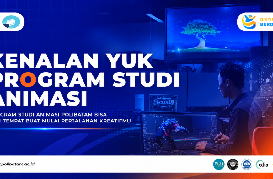 Mengenal Program Studi Animasi Polibatam, Wadah Kreatif untuk Berkarya di Industri Animasi