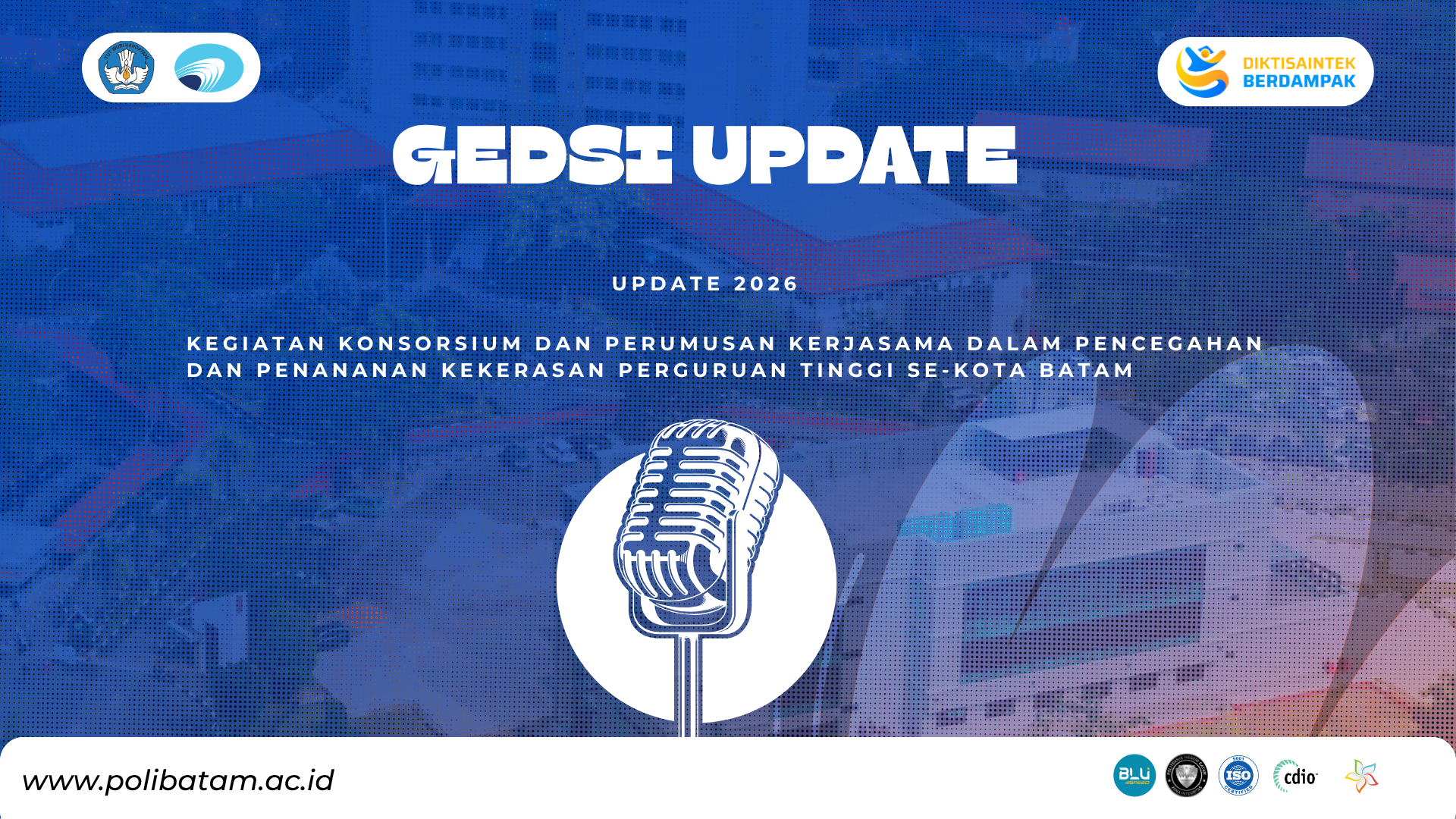 Perguruan Tinggi se-Kota Batam Perkuat Komitmen Pencegahan dan Penanganan Kekerasan melalui Konsorsium PPKPT