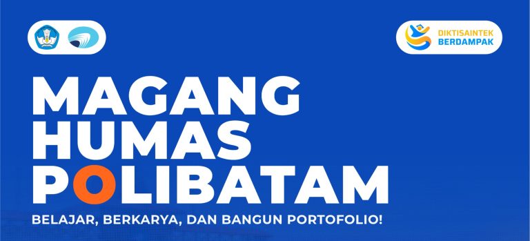Humas Polibatam Buka Kesempatan Magang bagi Mahasiswa Teknologi Rekayasa Multimedia