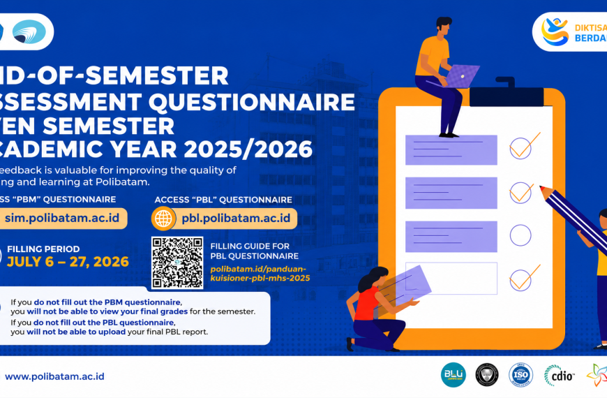 Polibatam Announces PBM and PBL End-of-Semester Assessment Feedback Questionnaire for Even Semester 2025/2026