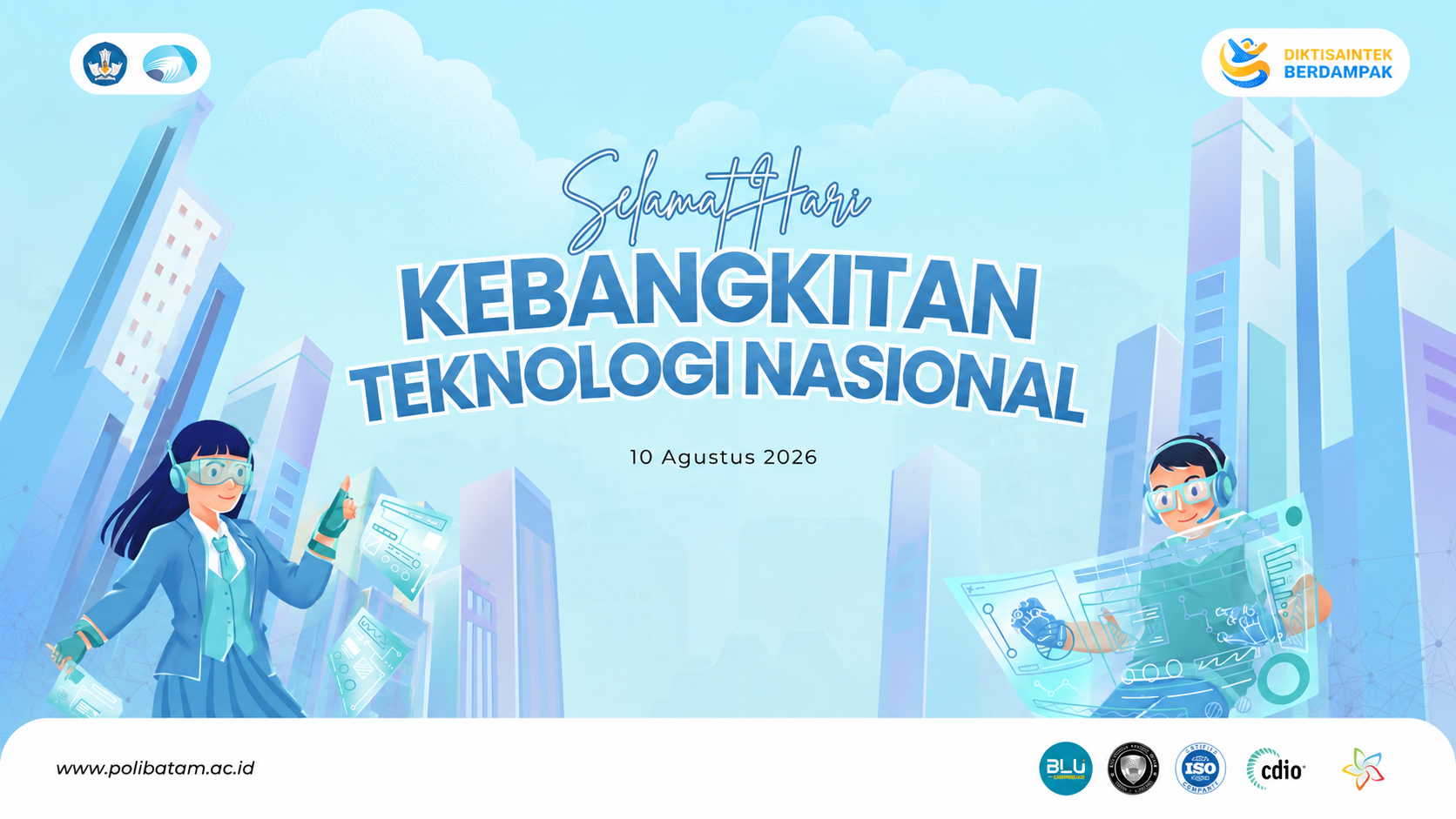 Selamat Hari Kebangkitan Teknologi Nasional 2026 – 10 Agustus 2026