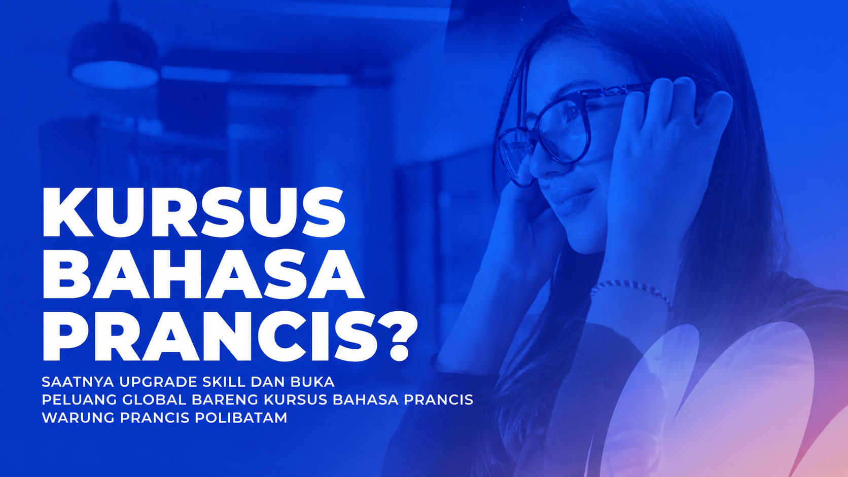 Warung Prancis Polibatam Buka Kursus Bahasa Prancis, Dorong Sivitas Akademika Tingkatkan Kompetensi Global