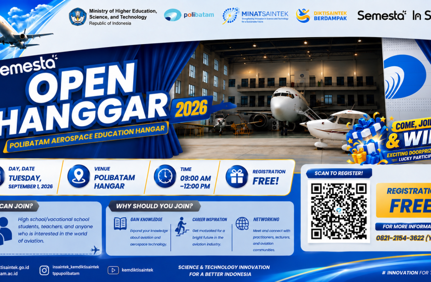 OPEN HANGGAR POLIBATAM 2026: LET’S TAKE A CLOSER LOOK AT THE WORLD OF AVIATION!