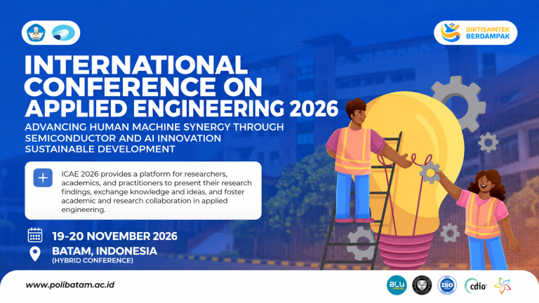 ICAE 2026 Hadir di Batam, Dorong Kolaborasi Riset dan Inovasi Applied Engineering