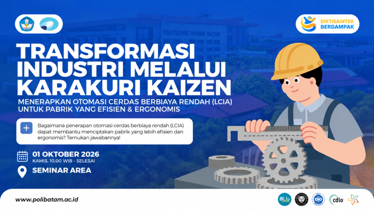 Polibatam Hadirkan Seminar Transformasi Industri melalui Karakuri Kaizen di Manufacturing Indonesia Series – Batam Chapter 2026