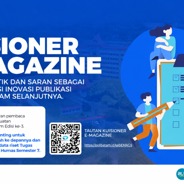Polibatam Ajak Sivitas Akademika Berpartisipasi dalam Pengembangan E-Magazine