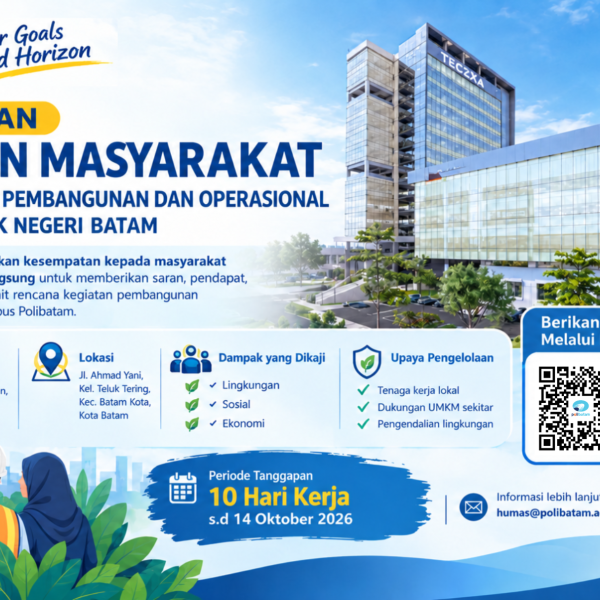 SUARAMU UNTUK PEMBANGUNAN POLIBATAM, MASYARAKAT DIAJAK BERPARTISIPASI DALAM KAJIAN LINGKUNGAN