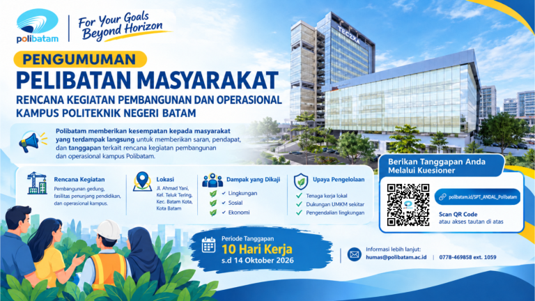 SUARAMU UNTUK PEMBANGUNAN POLIBATAM, MASYARAKAT DIAJAK BERPARTISIPASI DALAM KAJIAN LINGKUNGAN