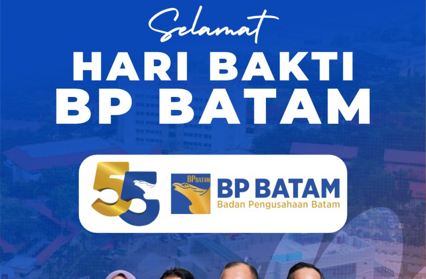 Selamat Hari Bakti BP Batam