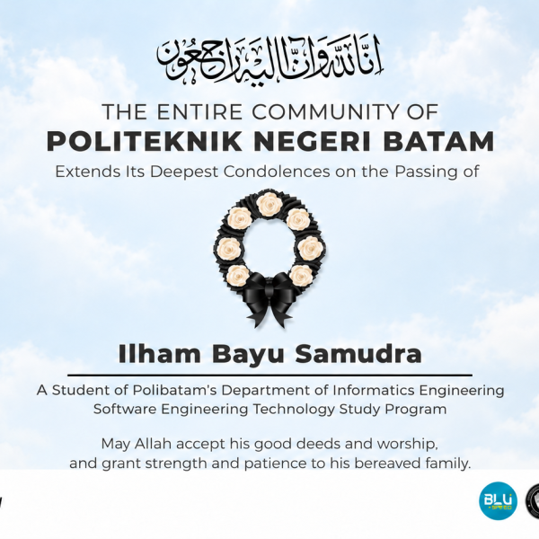 The Polibatam Community Mourns the Passing of Ilham Bayu Samudra