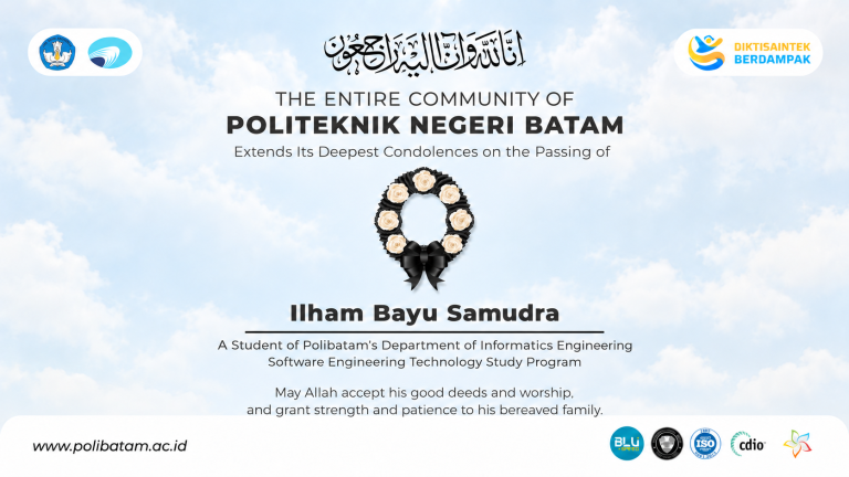 The Polibatam Community Mourns the Passing of Ilham Bayu Samudra