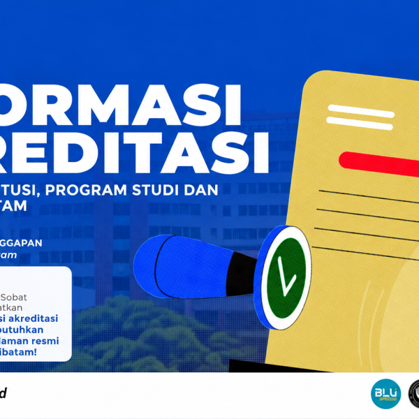 Polibatam Sediakan Informasi Akreditasi Institusi, Program Studi, dan Unit melalui Laman P4M